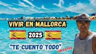 VIVIR EN MALLORCA 2025 