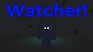 How to Unlock and Use Watcher! (Rain Game Roblox)