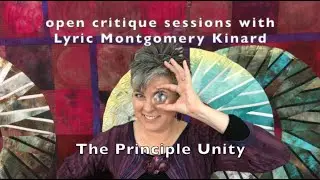 Art Critique with Lyric Kinard: the Principle of Unity