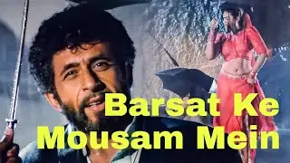 Barsat Ke Mousam Mein | Naajayaz | Bollywood Movie Song