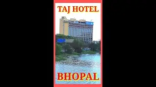 Taj Hotel, A New Addition to Bhopal skyline and Hospitality #enjoyindia