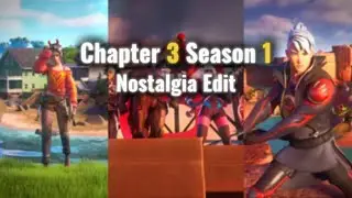 Fortnite Chapter 3 Season 1 Nostalgia Edit