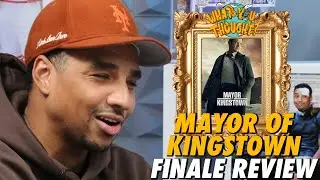 Mayor of Kingstown Finale Review &mdash; Is This The End? | What You Thought Podcast