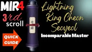 MIR4 (Quick Guide) Lightning King Cheon Seoyeol 