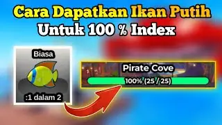 How to Get White Fish to Complete 100% Index in the Fish It Roblox Game