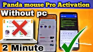 Panda Mouse Pro Activation Without Pc 2 Minute | Panda Mouse Pro Activation kaise kre without pc