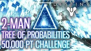 2-Man Tree of Probabilities Nightfall Triumph (ft. ETroller)