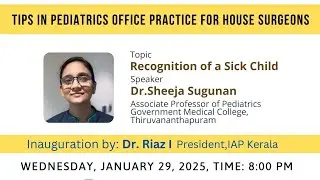 TIPS- Recognition of sick child- Dr Sheeja Sugunan