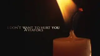 Aviators - I Don't Want to Hurt You (Alternative Rock)