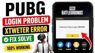 PUBG X (Twitter) Login Problem Fix 2026 | Failed to Log In (9999,9999) Error Solve | PUBG Login Fix