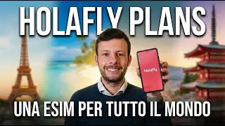 Holafly Plans - La prima eSIM che copre Tutto il Mondo