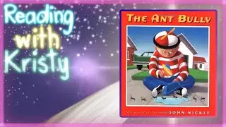 Read Aloud - The Ant Bully
