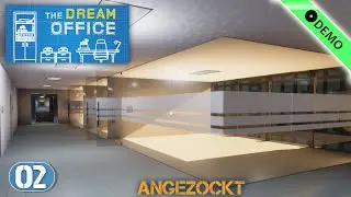 The Dream Office #02 🏢 DEMO 📎 angezockt 🗃️ 2024 | deutsch