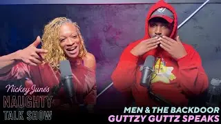 Anal Play is NOT a Sexuality? Men & The Backdoor w/ Guttzy Guttz