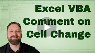 Add A comment every time a Cell is changed in Excel VBA - Code Included