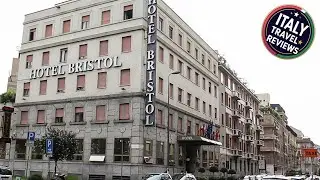 Hotel Bristol | Milan, Italy | Hotel Review 🌟