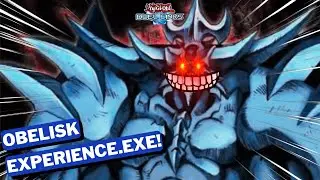 Obelisk Experience.EXE! Duel Links!