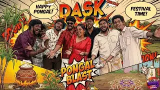 #pongalcelebrations DASK VLOG PONGAL BLAST 💥 #daskvlog #dask #fun #pongal #Pongalcelebration