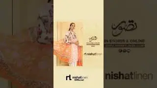 Nishat Linen,Nishat Linen official, Nishat Linen Eid-ul-Azha Summer#shorts