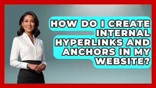 How Do I Create Internal Hyperlinks and Anchors in My Website? | Simple HTML Studio News