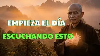 10 Enseñanzas Budistas para Iniciar Bien Cada Día | Budismo