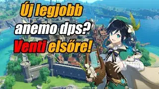 Venti buffok! Venti DPS első r&aacute;n&eacute;z&eacute;sre!! Luna III Venti bemutat&oacute; magyarul!