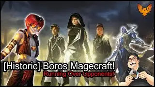 [MTG Arena] Historic - Boros Magecraft (Bo1) Smashing Everyone!