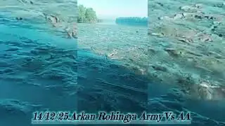 ARP news Arkan Rohingya Army fighting V's. AA. 14/12/25.