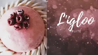 L'IGLOO FRUIT&Eacute; P&Acirc;TISSERIE / CL&Eacute;MENT HYENNE
