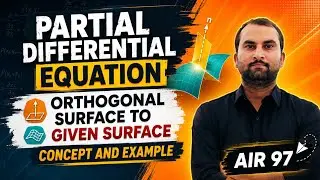 Orthogonal Surfaces | Partial Differential Equation (PDE) |Concept with Examples #bsc #btech 
