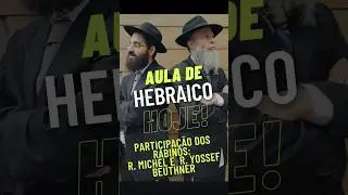 AVISO URGENTE! Aula de hebraico ao vivo hoje (27 de Mar&ccedil;o) com participa&ccedil;&atilde;o de 2 Rabinos. #hebraico