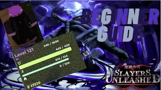 (Slayers Unleashed) Beginners Guide (How to Level Up) Best Way {FULL GUIDE}