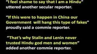 That was a shock to Secular Indian media.