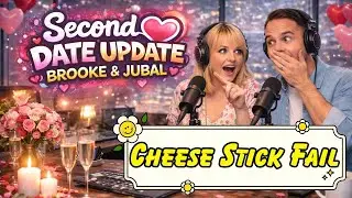Second Date Update - Brooke And Jubal's: He Thought She Was Wild... But It Went TERRIBLY Wrong!