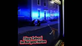 Flizzy Colucci - Im Bus ganz hinten