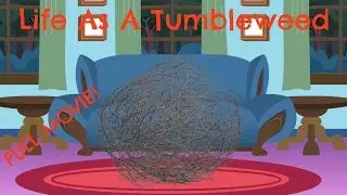 Life As A Tumbleweed (FULL MOVIE)