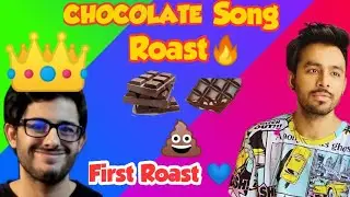 Chocolate Song Roast🔥|| My First roast😛|| Hk FreaX ||