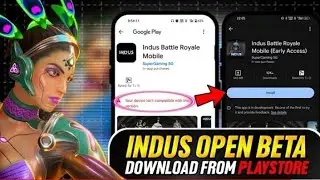 How to download indus open beta from playstore 🥰 Your device isn't compatible with this version