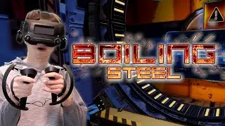 The Purge except its Robots | Boiling Steel VR Gameplay