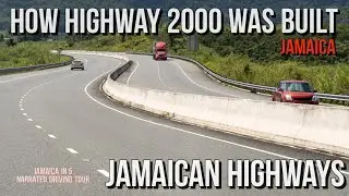 How Highway 2000 Jamaica was Built