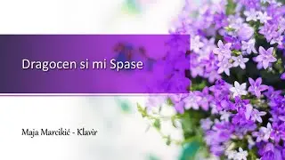 09 - Dragocen si mi Spase, sa tekstom