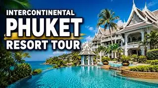 InterContinental Phuket Resort Tour and Review 