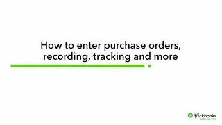 How to record Purchase Orders in QuickBooks Online | QuickBooks Online South Africa