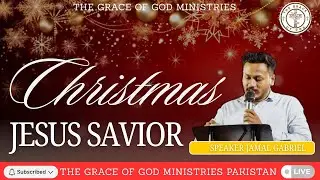 CHRISTMAS JESUS SAVIOR || Jamal Gabriel || Christmas Service.