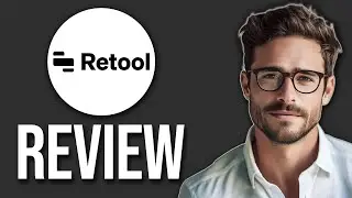Retool Review: Is It Right For You? (2025)
