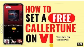 HOW TO SET FREE CALLERTUNE IN IDEA VODAFONE SIM || VI SIM FREE CALLERTUNE SET