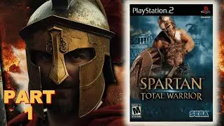 Spartan Total Warrior (PS2) Playthrough &ndash; Part 1