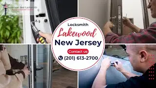 Locksmith Lakewood NJ - American Star Locksmith