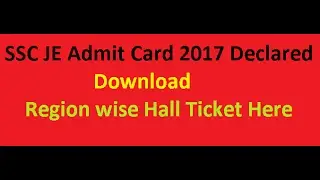 SSE JE Admit Card 2017 Declared - Download Regionwise Here