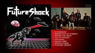 Futureshock (DE) - Futureshock (Full Album, 2022)
